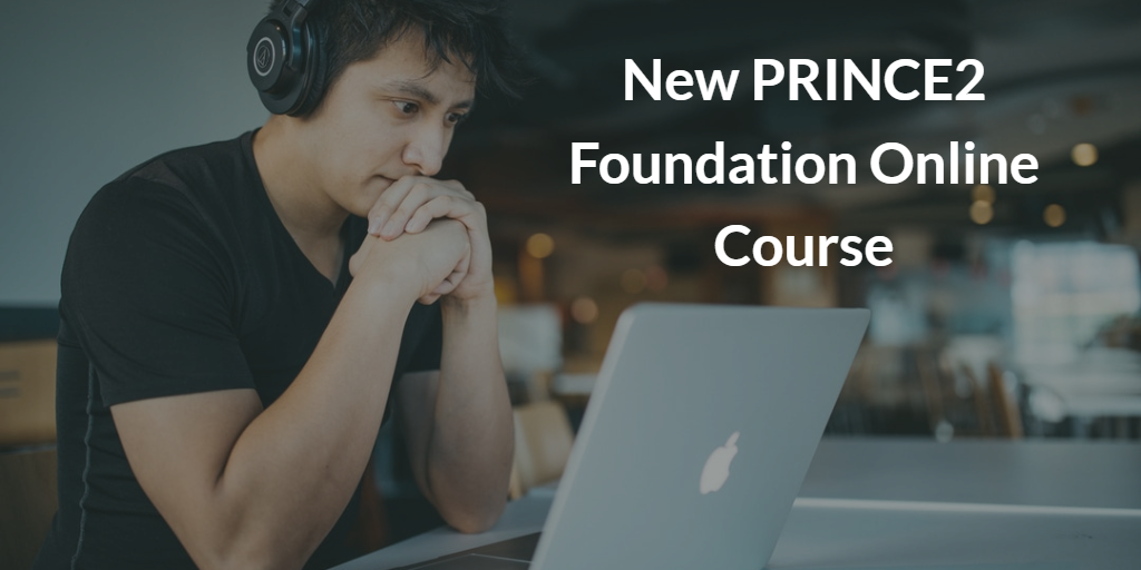 Discover our new innovative PRINCE2 Foundation Elearning