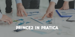 prince2 in pratica