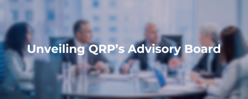Unveiling QRP’s Advisory Board
