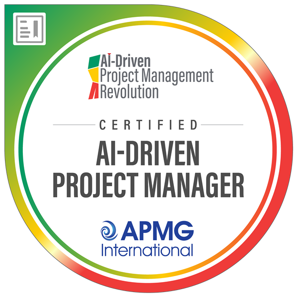 AI-Driven Project Manager (AIPM) certification