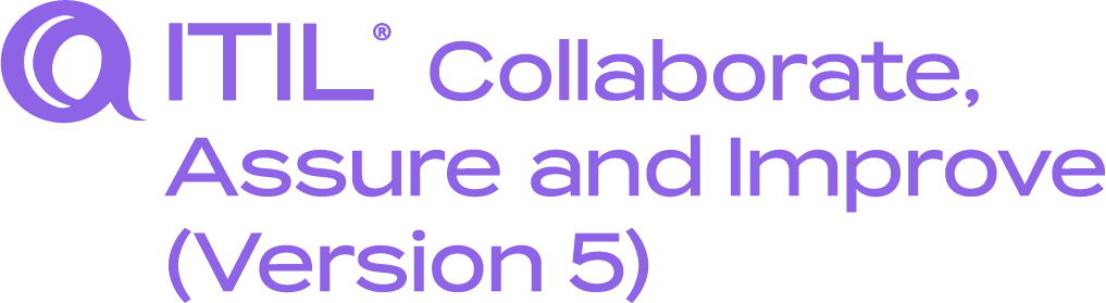 ITIL Collaborate, Assure and Improve (Version 5)